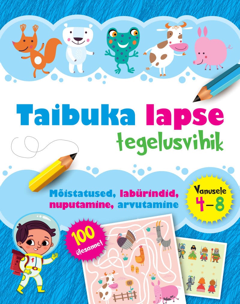 Villem Taibuka lapse tegelusvihik vanusele 4-8 Koolibri