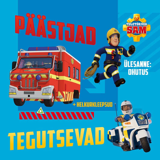 Villem Tuletõrjuja Sam. Päästjad tegutsevad Koolibri