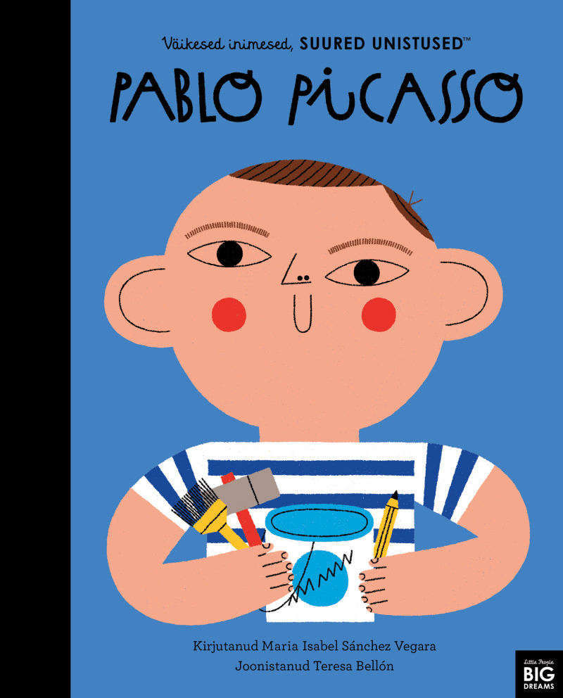 Villem Väikesed inimesed, suured unistused. Pablo Picasso Koolibri