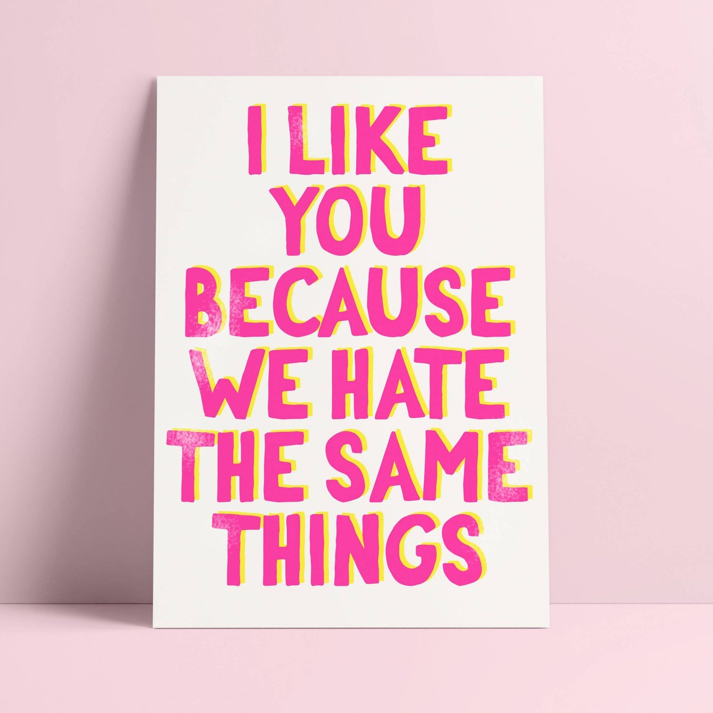 Villem Postkaart – “I Like You Because We Hate the Same Things” Studio Inktvis